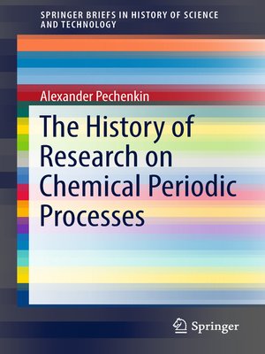 cover image of The History of Research on Chemical Periodic Processes